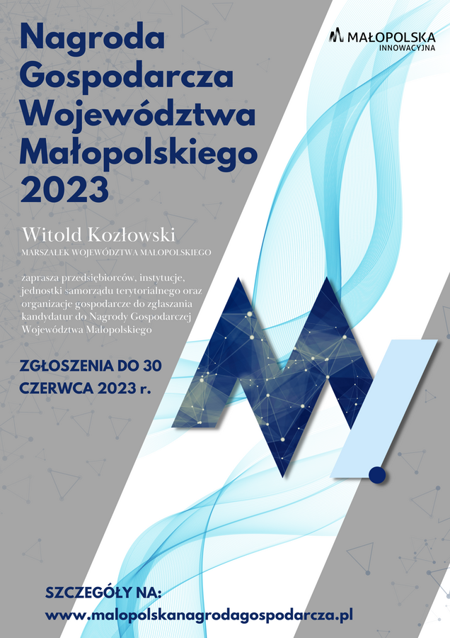 Szaro niebieski plakat z logo Małopolska, nazwą przedsięwzięcia oraz terminem do kiedy można składać zgłoszenia 
