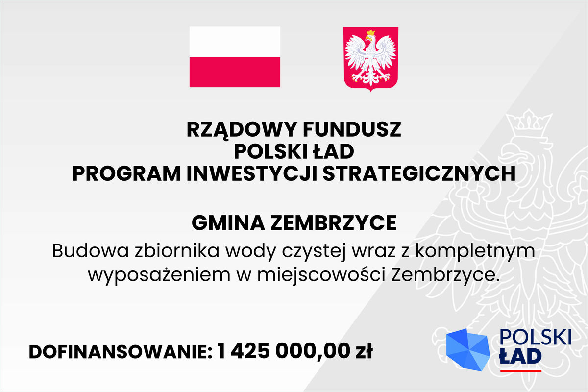 Tablica informacyjna o realizacji zadania ze środków Rządowego Programu Inwestycji Strategicznych Polski Ład